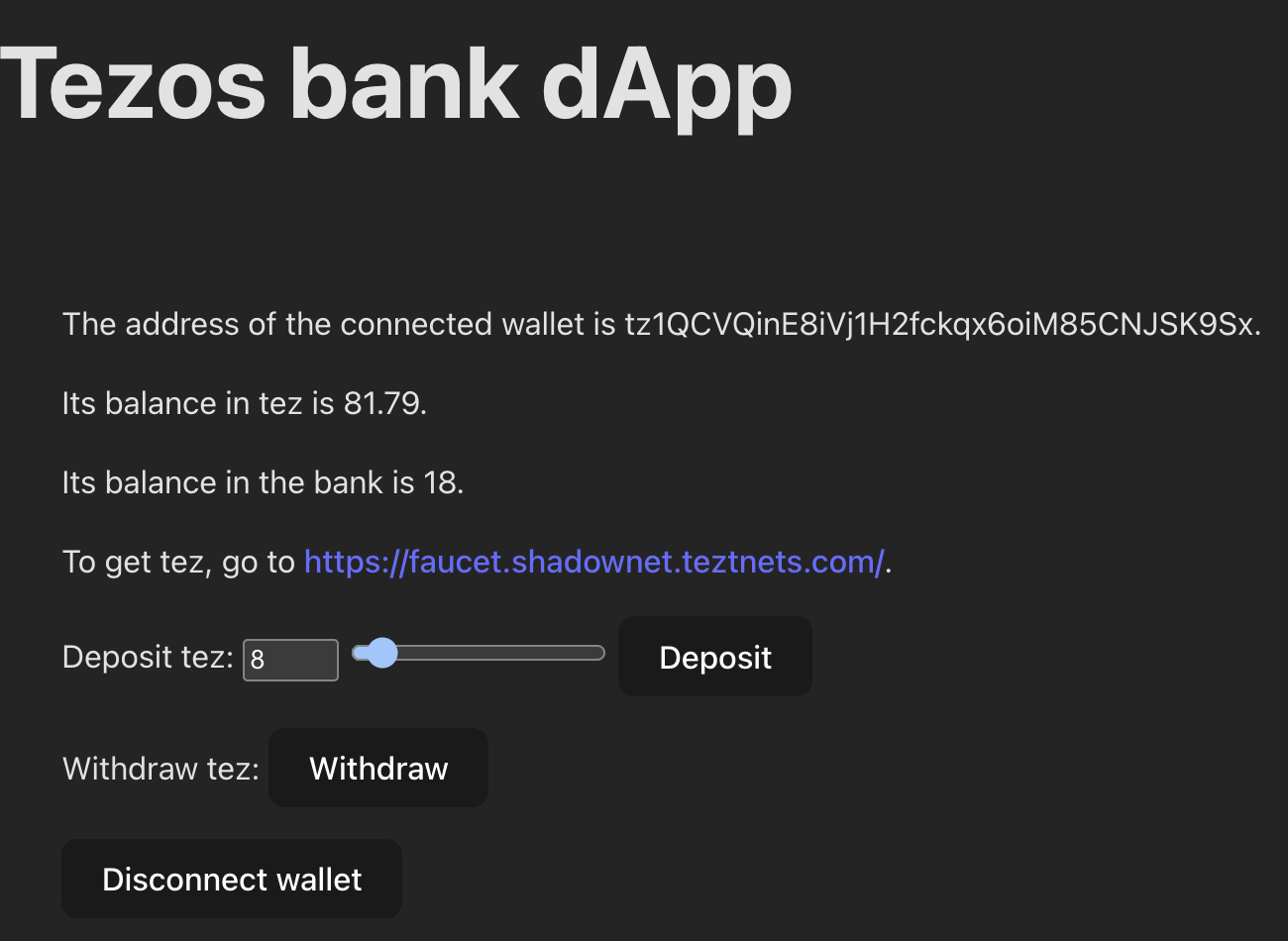 The completed application with a connected wallet and a bank balance of 18 tez